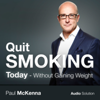 Paul McKenna - Quit Smoking Today: Without Gaining Weight artwork