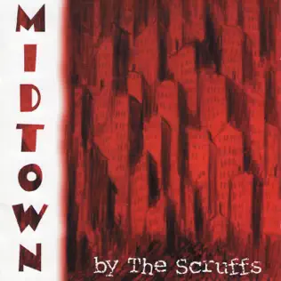 ladda ner album The Scruffs - Midtown