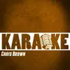 Karaoke (Originally Performed By Chris Brown) - EP album lyrics, reviews, download