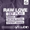 Raw Love (George Morel Remix) - Def:Play lyrics