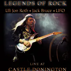 Legends of Rock: Live at Castle Donington by Uli Jon Roth, Jack Bruce, Michael Schenker & UFO album reviews, ratings, credits