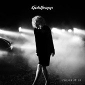 Goldfrapp - Stranger