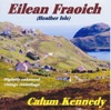 Eilean Fraoich (Heather Isle)