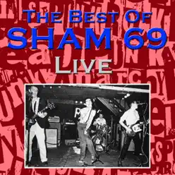 The Best of Sham 69 Live - Sham 69