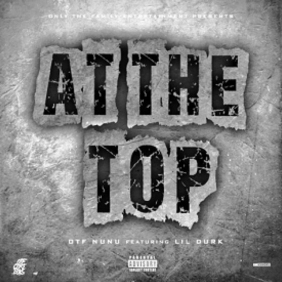 Cover artwork for At the Top (feat. Lil Durk)