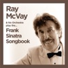 Ray Mcvay plays the Frank Sinatra Songbook