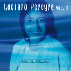 Serie de Oro, Vol. 2 - Luciano Pereyra