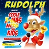 Rudolph präsentiert Coole X-Mas Hits für Kids