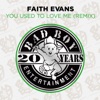 You Used To Love Me (Remix) - Single