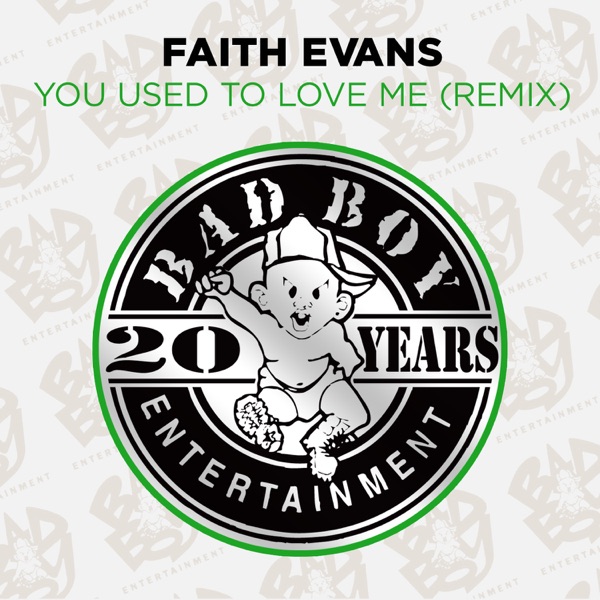 You Used To Love Me (Remix) - Single - Faith Evans