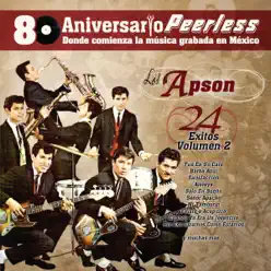 Peerless 80 Aniversario: Los Apson - 24 Éxitos, Vol. 2 - Los Apson