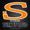 Turn It Loud (Remixes) [feat. Jesse Brown] - Single album lyrics, reviews, download