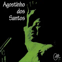 Agostinho dos Santos - Agostinho dos Santos