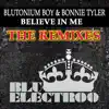 Believe in Me (The Remixes) [with Bonnie Tyler] - Single album lyrics, reviews, download