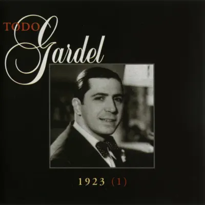 La Historia Completa de Carlos Garde, Vol. 40 - Carlos Gardel
