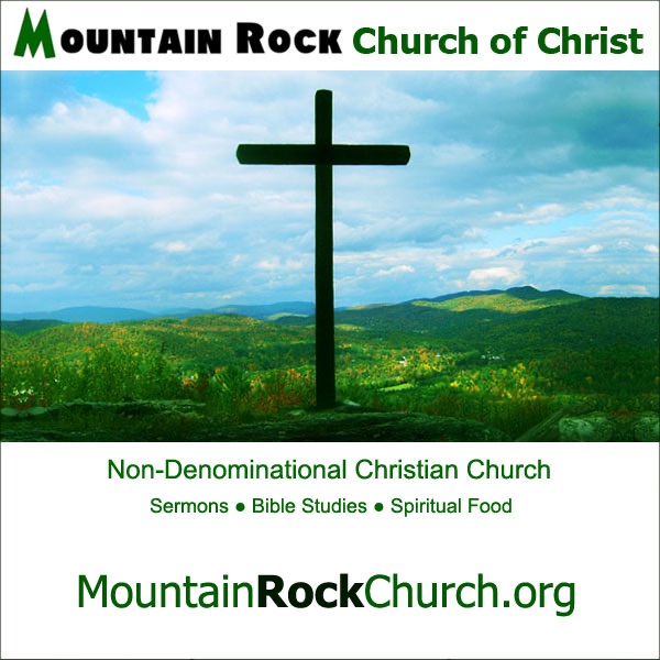 Mountain Rock Church of Christ Sermons cover