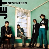 Jet - Seventeen