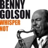 Benny Golson - Afternoon in Paris