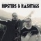 Hipsters & Hashtags - Derick Watts & the Sunday Blues lyrics