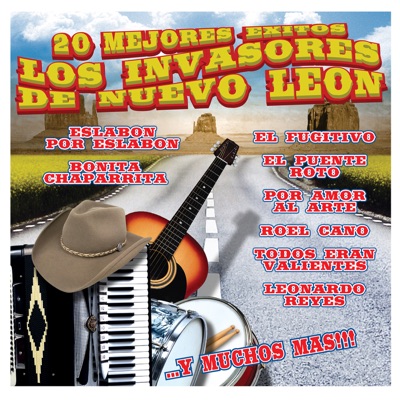 20 Mejores Éxitos - Los Invasores de Nuevo León