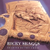 Kentucky Thunder, Ricky Skaggs - Remember The Cross