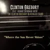 Where the Sun Never Shines (feat. Ronnie Bowman & the Clinton Gregory Bluegrass Band) - Single album lyrics, reviews, download