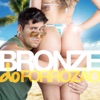 Bronze do Forrozão - Single (feat. Léo Fera) - Single