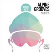 Alpine Grooves, Vol. 7 (Kristallhütte) artwork