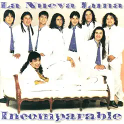 Incomparable - La Nueva Luna