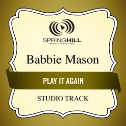 Play It Again (Studio Track) - EP - Babbie Mason Play It Again (Studio Track) - EP - Babbie Mason