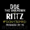 Don't Be Mad (feat. Rittz) - Single album lyrics, reviews, download