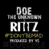 Stream & download Don't Be Mad (feat. Rittz) - Single