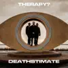 Deathstimate - Single album lyrics, reviews, download