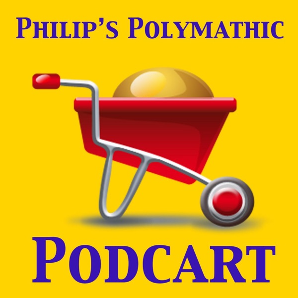 Philip's Polymathic Podcart cover