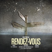 Rendez-vous (Paris - Benares - Mexico) artwork