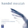 Orchestra of the Antipodes & Antony Walker - Messiah, HWV 56, Pt. 1: No. 2 "Comfort Ye"