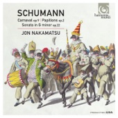 Schumann: Carnaval, Op. 9 - Papillons, Op. 2 - Sonata in G Minor, Op. 22 artwork