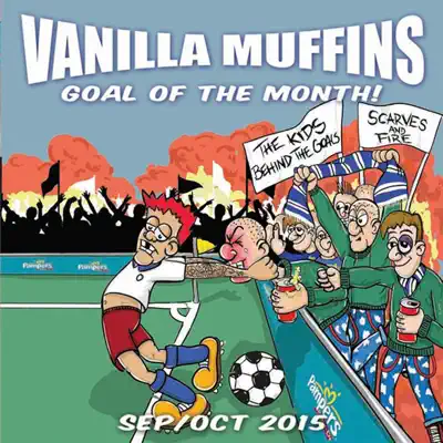 The Goal of the Month Sep/Oct. 2015 (feat. Colin Brändle) - Single - Vanilla Muffins