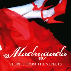 Stories From the Streets - Single - Madrugada