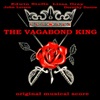 The Vagabond King (Original Musical Score)