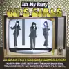 It's My Party 60s Girls album lyrics, reviews, download