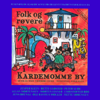 Folk Og Røvere I Kardemomme By - Various Artists