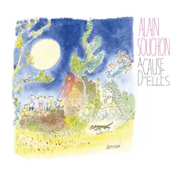 À cause d'elles - Alain Souchon