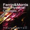 Changes (feat. Hysteria!) - Ferrin & Morris lyrics