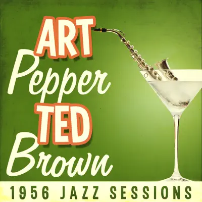 1956 Jazz Sessions - Art Pepper 1956 Jazz Sessions - Art Pepper