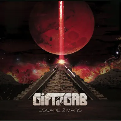 Escape 2 Mars - Gift of Gab