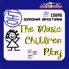 Stream & download The Music Children Play - Single