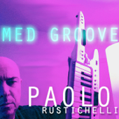 Med Groove - パオロ・ルスティケッリ