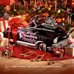 Everything You Want For Christmas - Big Bad Voodoo Daddy