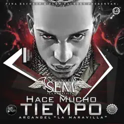 Hace Mucho Tiempo - Single - Arcangel La Maravilla